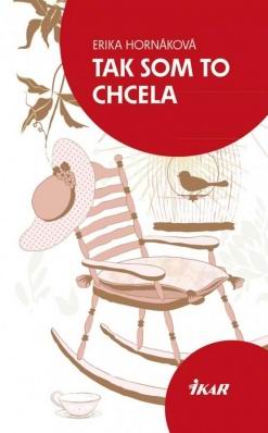 TAK SOM TO CHCELA