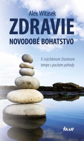 ZDRAVIE - NOVODOBE BOHATSTVO