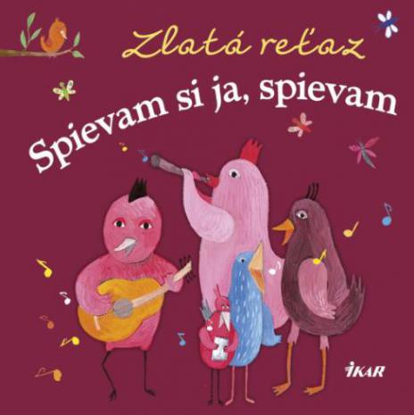 ZLATA RETAZ SPIEVAM SI JA, SPIEVAM