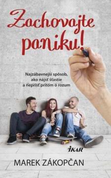 ZACHOVAJTE PANIKU!