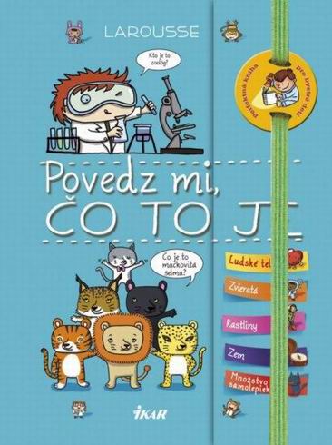 POVEDZ MI CO TO JE?