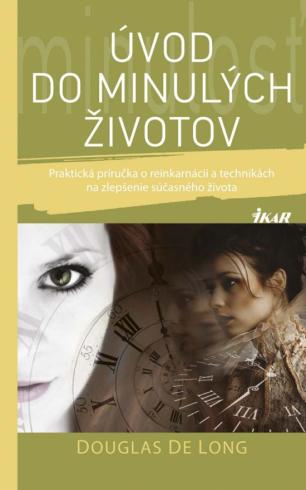 UVOD DO MINULYCH ZIVOTOV
