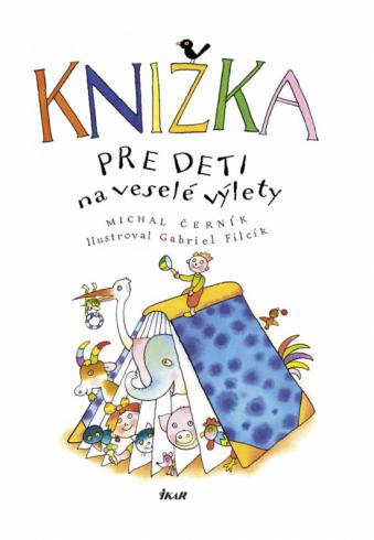 KNIZKA PRE DETI NA VESELE VYLETY