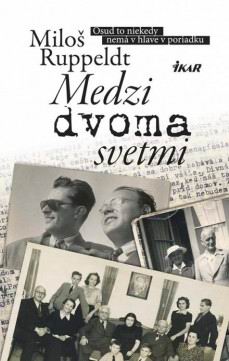 MEDZI DVOMA SVETMI