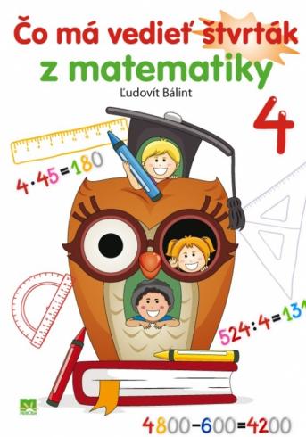 CO MA VEDIET STVRTAK Z MATEMATIKY
