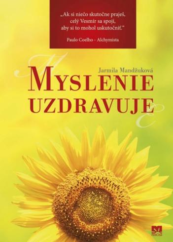 MYSLENIE UZDRAVUJE