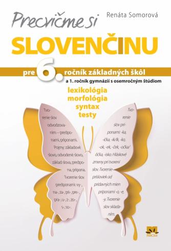 PRECVICME SI SLOVENCINU PRE 6.ROCNIK ZS