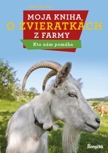 MOJA KNIHA O ZVIERATKACH Z FARMY