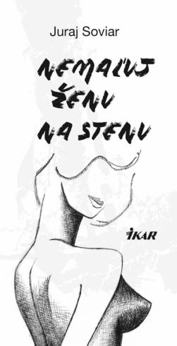 NEMALUJ ZENU NA STENU