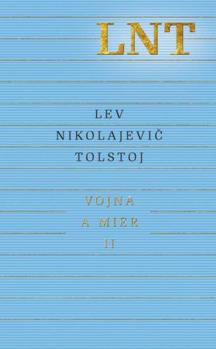 VOJNA A MIER II.