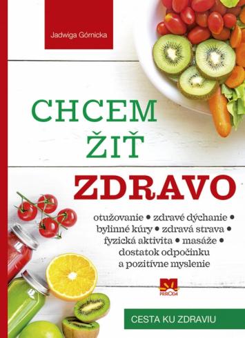 CHCEM ZIT ZDRAVO