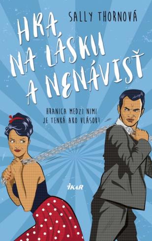 HRA NA LASKU A NENAVIST
