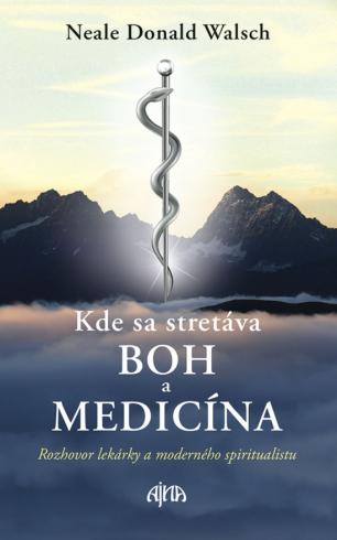 KDE SA STRETAVA BOH A MEDICINA