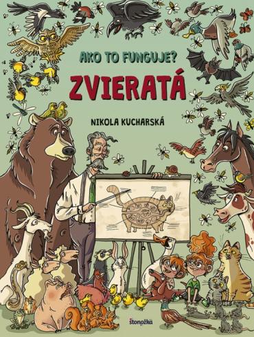 AKO TO FUNGUJE? ZVIERATA