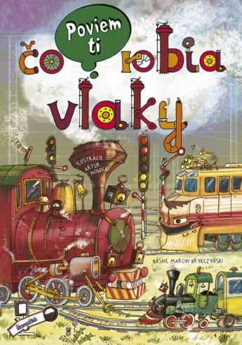 POVIEM TI CO ROBIA VLAKY