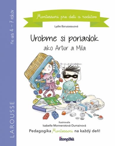 UROBME SI PORIADOK AKO ARTUR A MILA - MONTESSORI PRE DETI A RODICOV