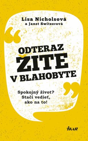 ODTERAZ ZITE V BLAHOBYTE