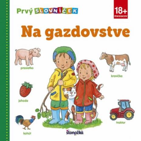 NA GAZDOVSTVE PRVY SLOVNICEK