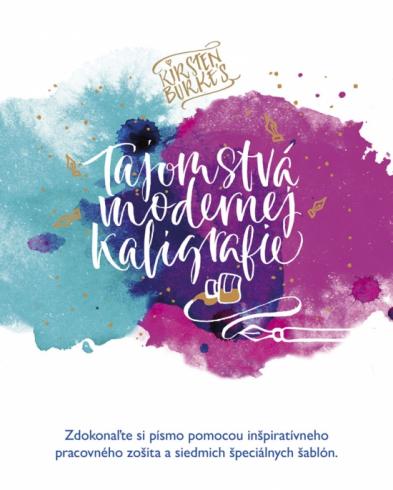 TAJOMSTVA MODERNEJ KALIGRAFIE