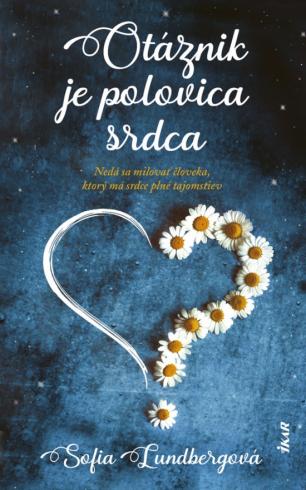 OTAZNIK JE POLOVICA SRDCA