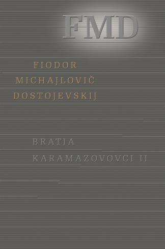 BRATIA KARAMAZOVCI II.