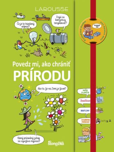 POVEDZ MI, AKO CHRANIT PRIRODU