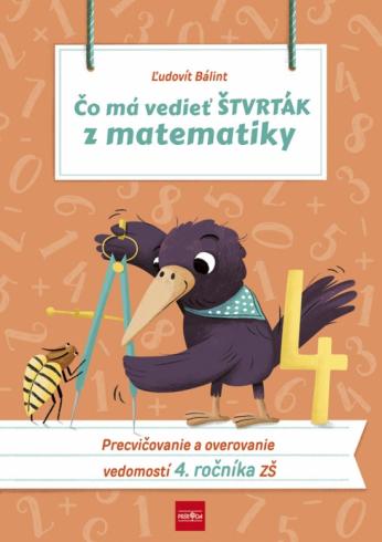 CO MA VEDIET STVRTAK Z MATEMATIKY