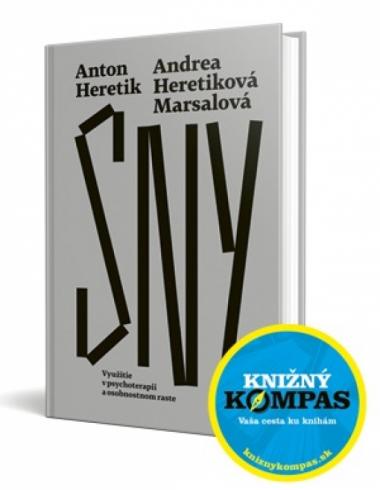 SNY - VYUZITIE V PSYCHOTERAPII A OSOBNOSTNOM RASTE