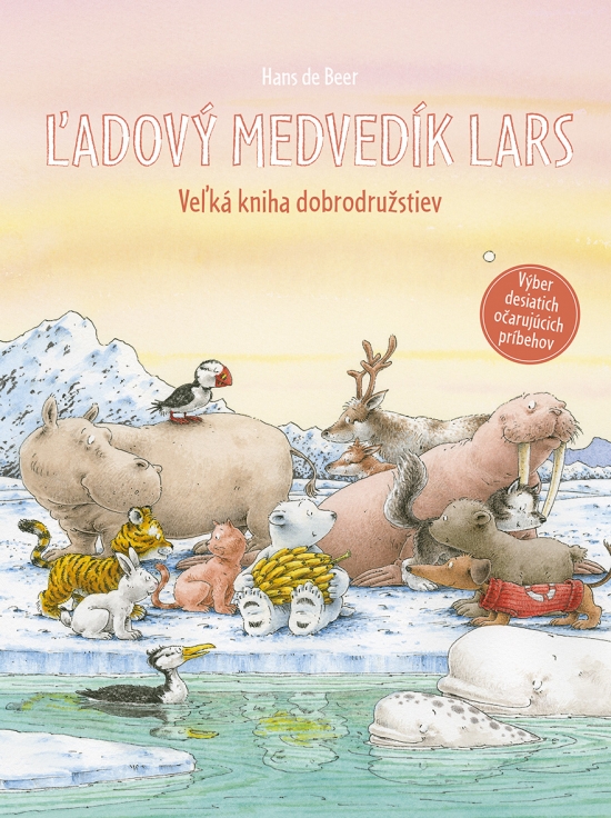 LADOVY MEDVEDIK LARS - VELKA KNIHA DOBRODRUZSTIEV