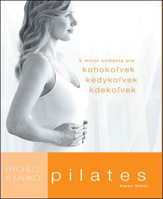 RYCHLO A LAHKO PILATES