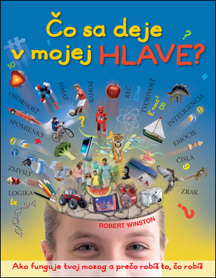CO SA DEJE V MOJEJ HLAVE?