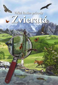 VELKA KNIHA PRIRODY ZVIERATA