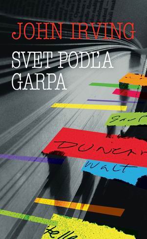 SVET PODLA GARPA
