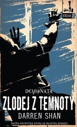 ZLODEJ Z TEMNOTY DEMONATA 2