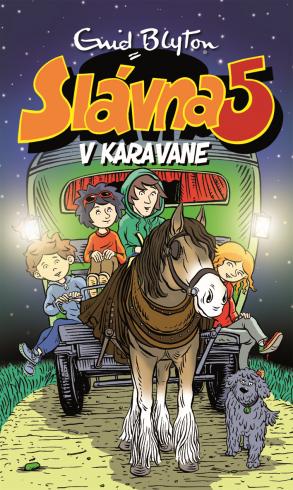 SLAVNA 5 - V KARAVANE