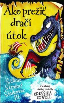 AKO PREZIT DRACI UTOK - STIKUT STRASNY STIKUTOVEC 3.  KNIHA 7