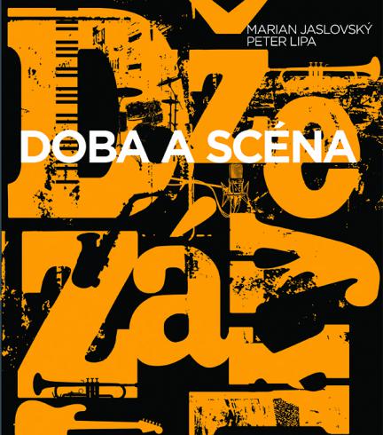 DZEZAKY DOBA A SCENA