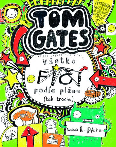 Tom Gates 3: Všetko fičí podľa plánu (tak trochu)