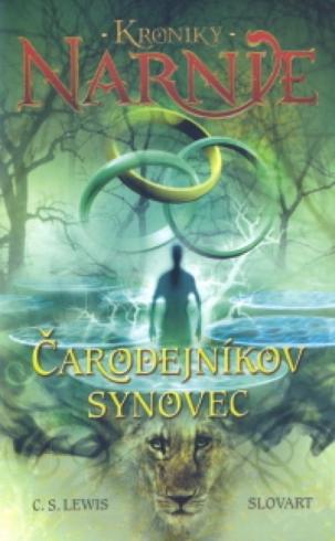 KRONIKY NARNIE - CARODEJNIKOV SYNOVEC