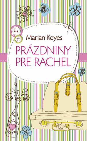 PRAZDNINY PRE RACHEL