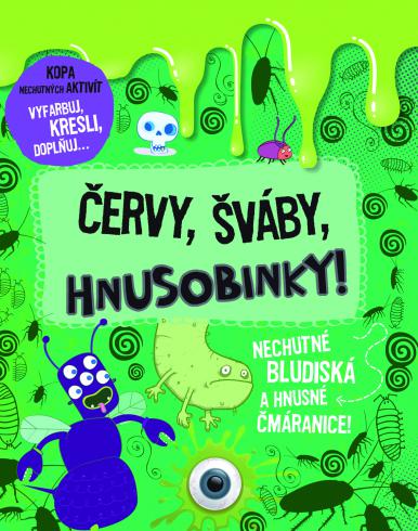 CERVY, SVABY, HNUSOBINKY!