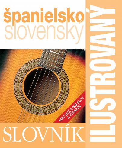 ILUSTROVANY SLOVNIK SPANIELSKO - SLOVENSKY