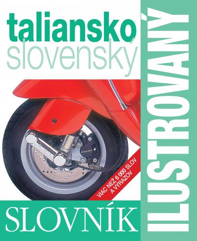 ILUSTROVANY SLOVNIK TALIANSKO - SLOVENSKY