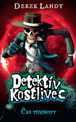 Detektív Kostlivec 4: Čas temnoty