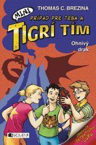 TIGRI TIM - OHNIVY DRAK