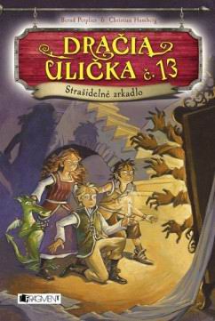DRACIA ULICKA C.13 - STRASIDELNE ZRKADLO