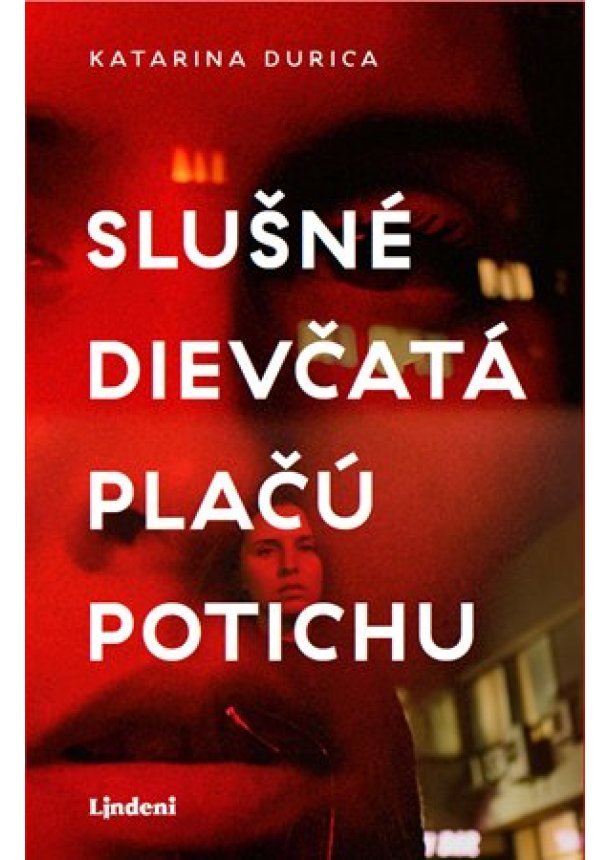 Slušné dievčatá plačú potichu