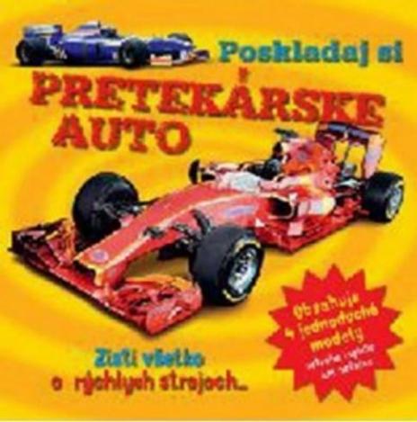 POSKLADAJ SI PRETEKARSKE AUTO