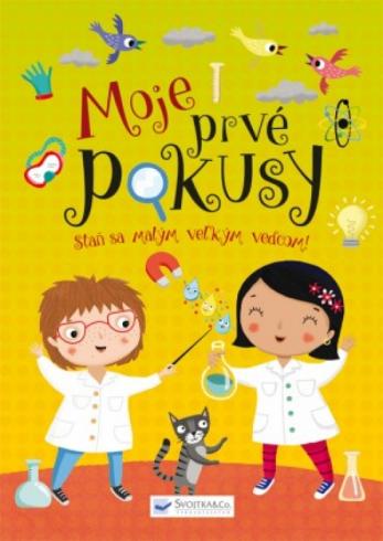 MOJE PRVE POKUSY