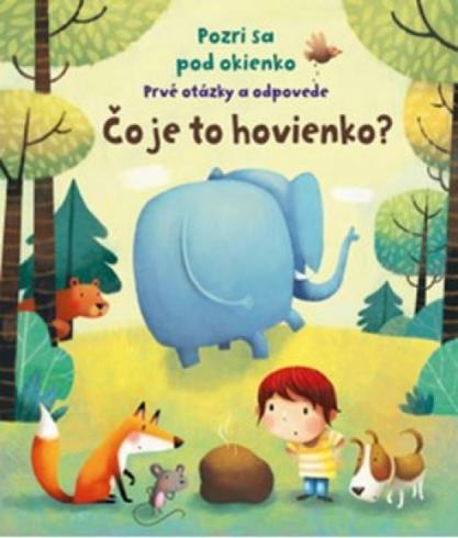 POZRI SA POD OKIENKO , CO JE TO HOVIENKO?